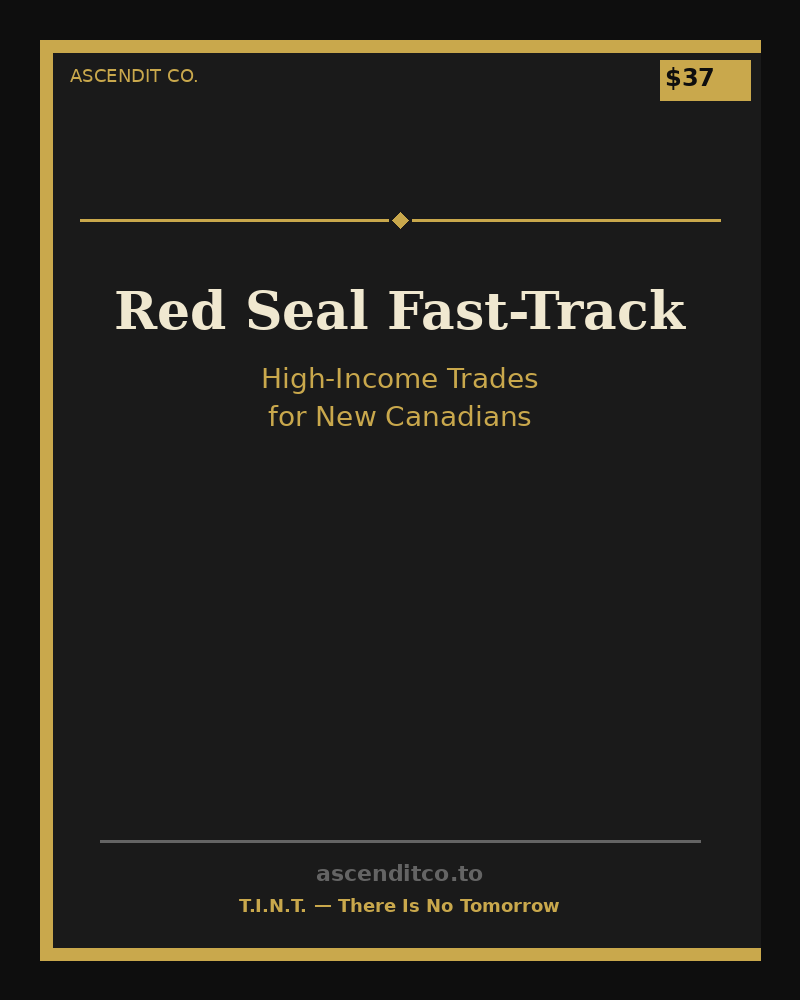 Red Seal Fast-Track: High-Income Trades for New Canadians
